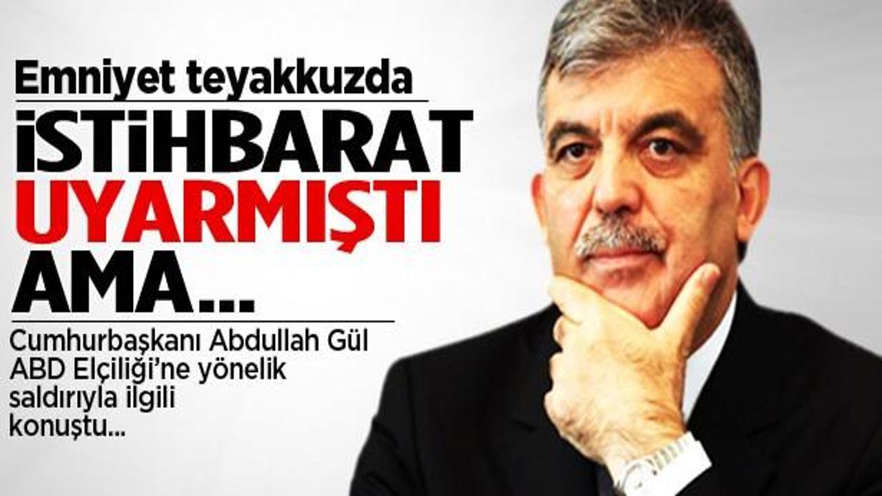 Abdullah Gül: Maalesef önleyemediler