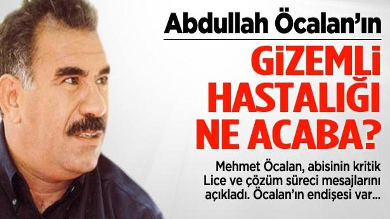 Abdullah Öcalan'daki gizemli hastalık ne?