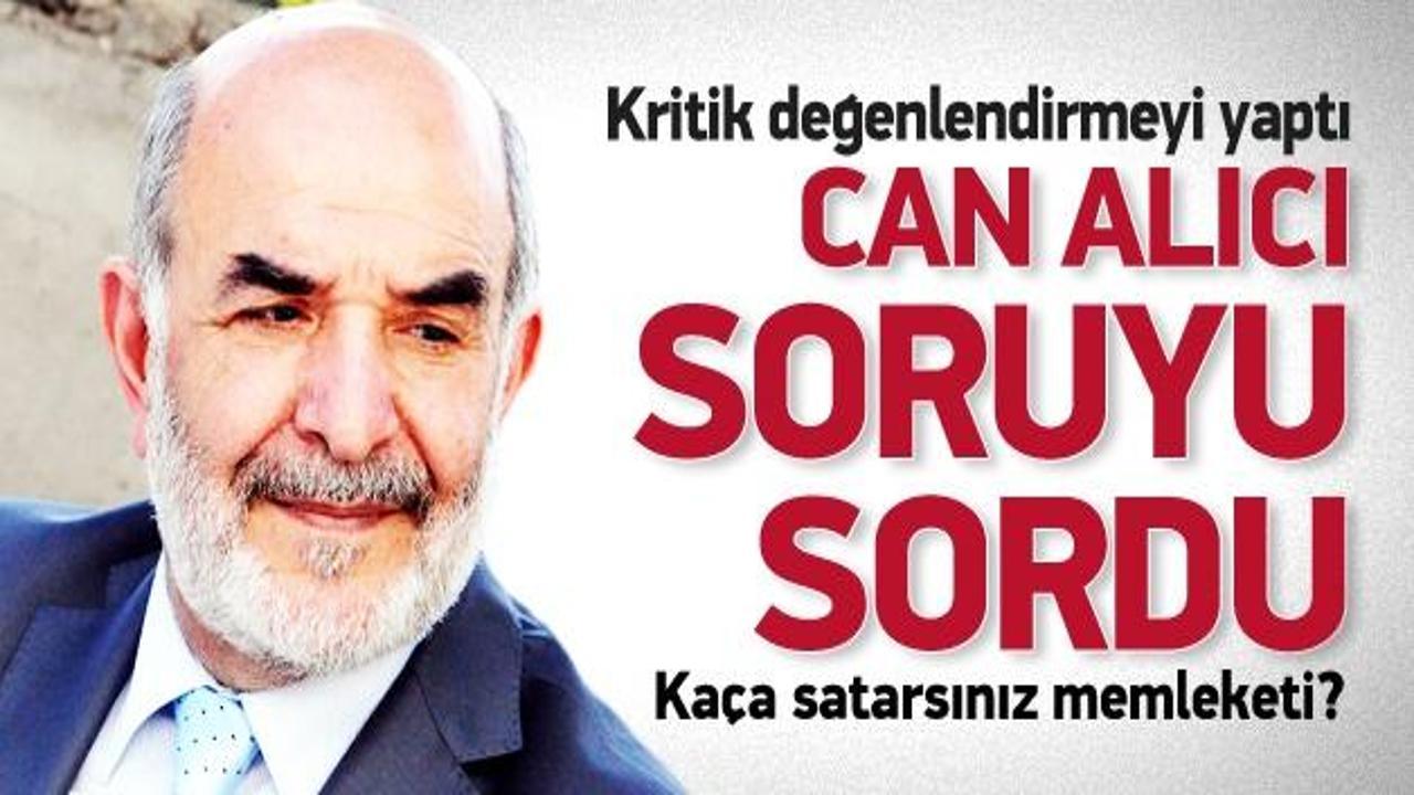 Ahmet Taşgetiren'den can alıcı soru