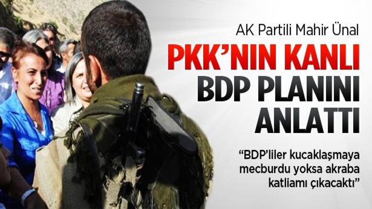 AK Partili vekil PKK'nın kanlı BDP planını anlattı