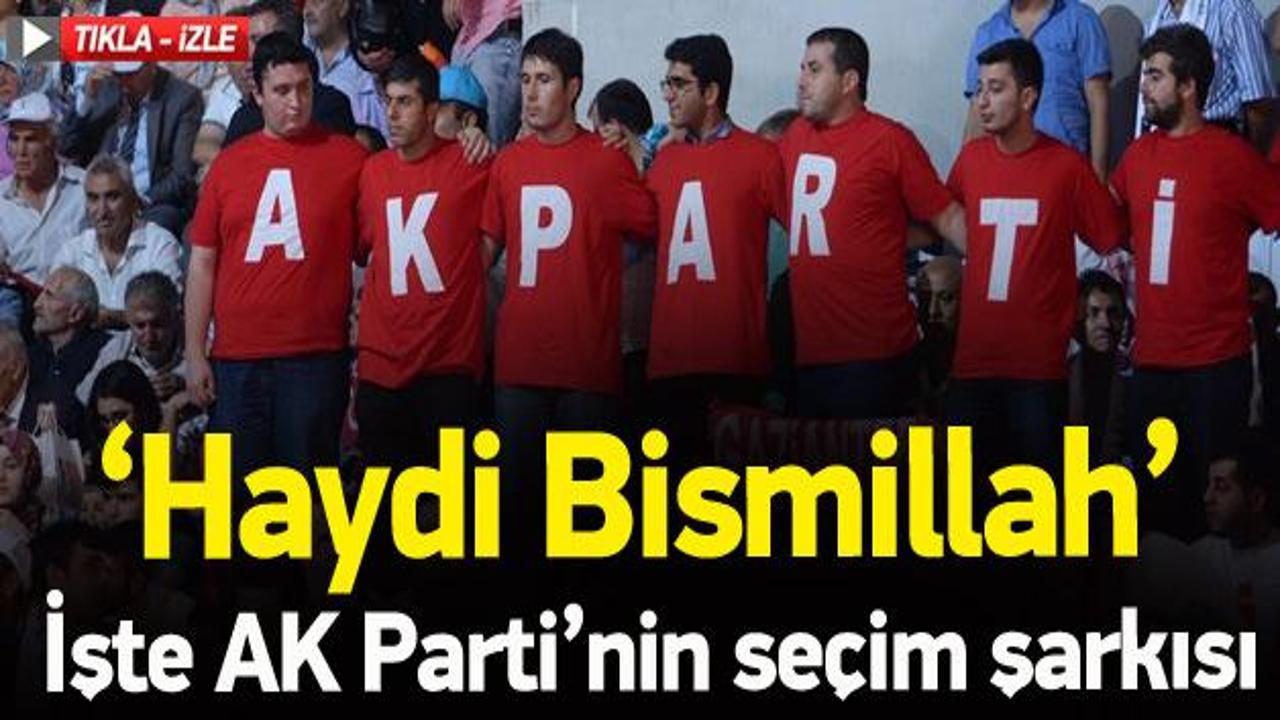 AK Parti'nin seçim şarkısı