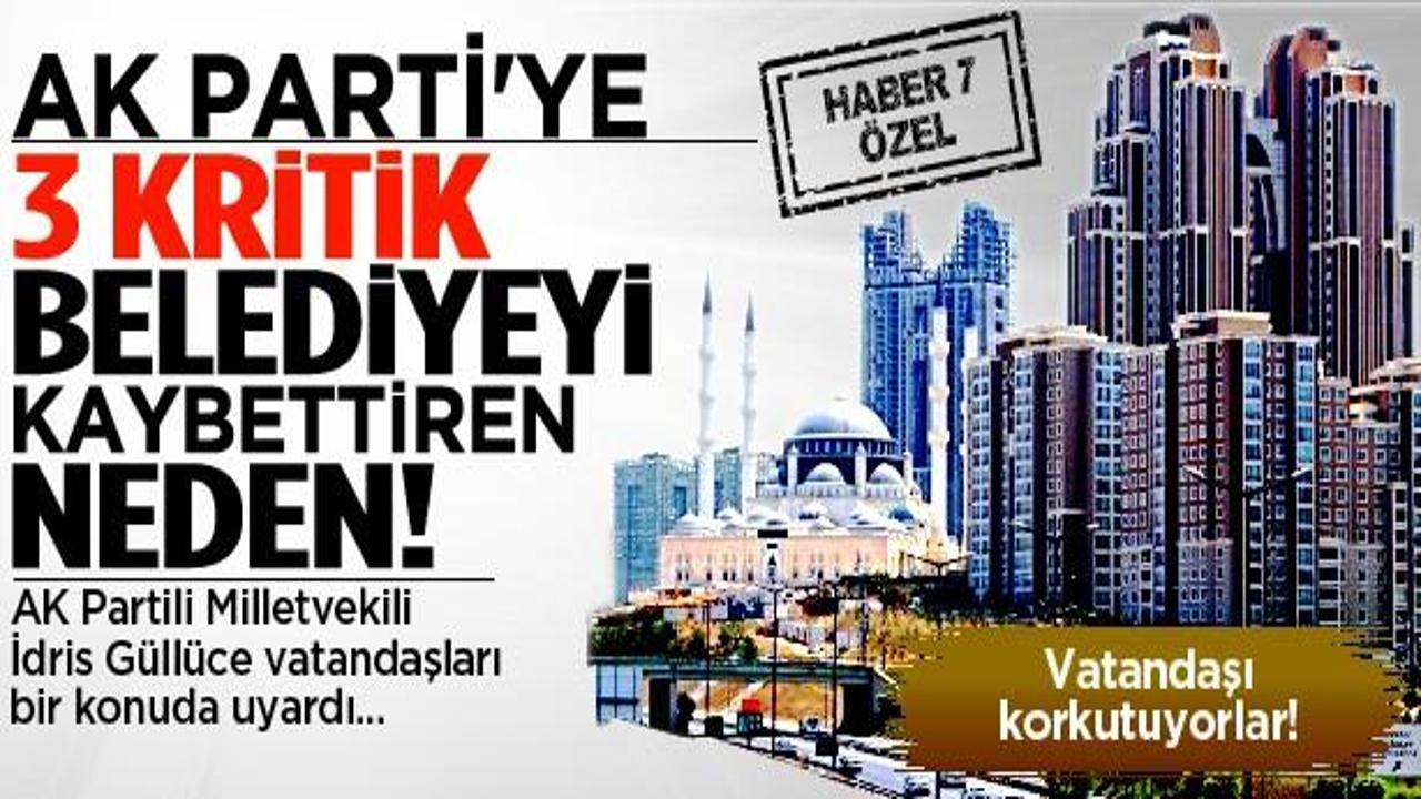 AK Parti'ye 3 kritik belediyeyi kaybettiren neden!
