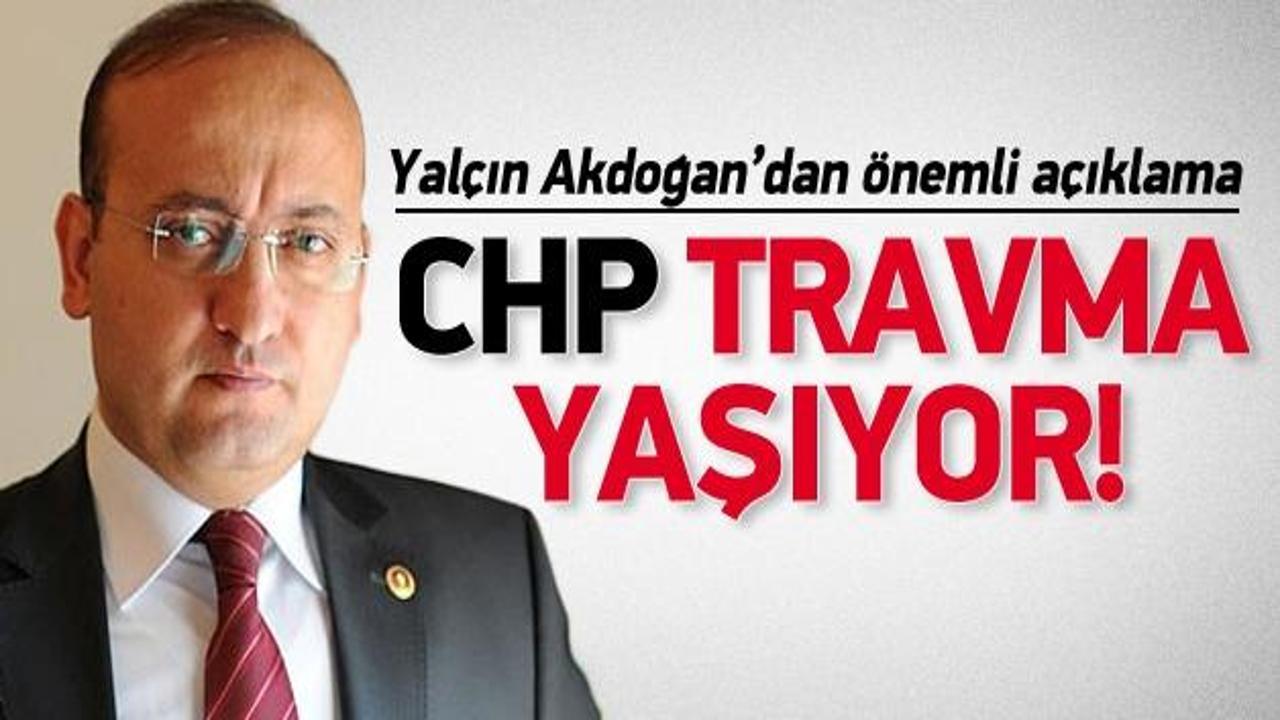 Akdoğan: CHP travma yaşıyor