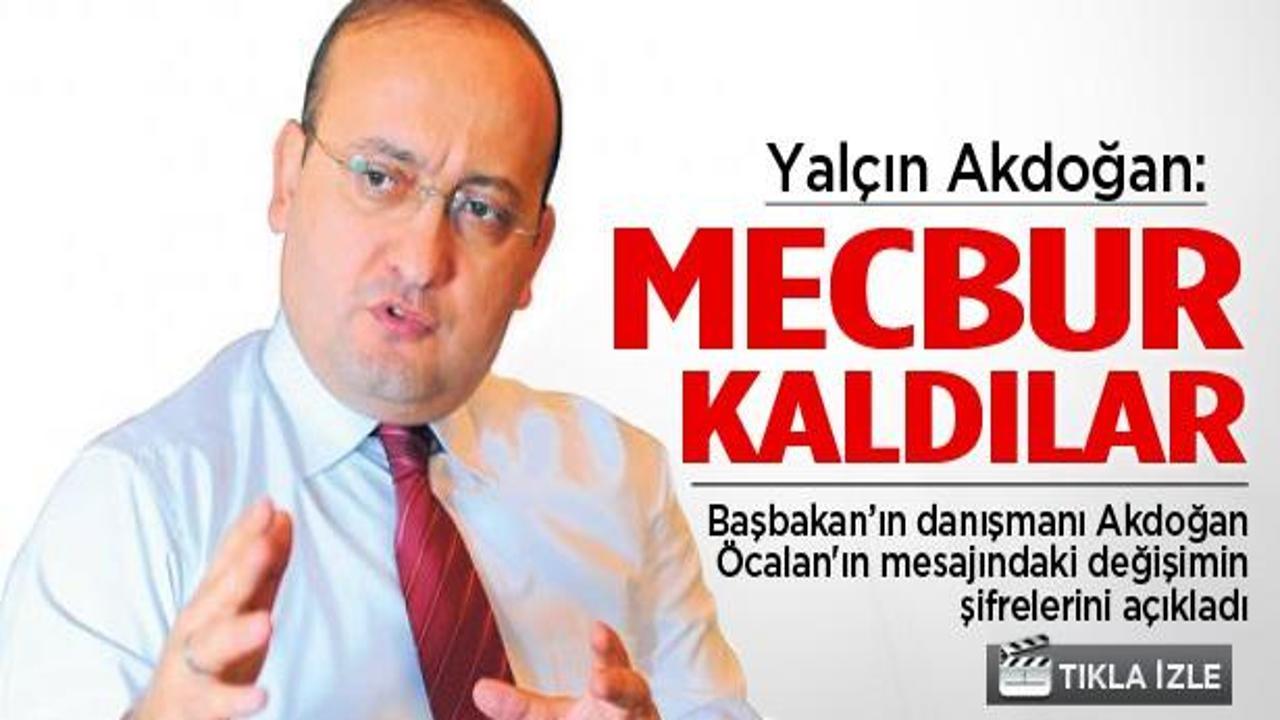 Akdoğan, Öcalan'daki değişimin şifrelerini verdi