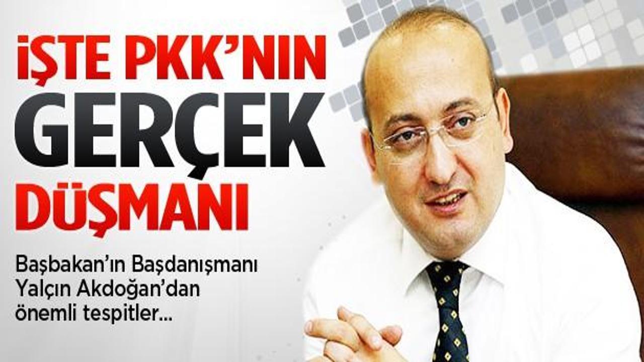 Akdoğan: PKK, Ak Parti'yi düşman belledi
