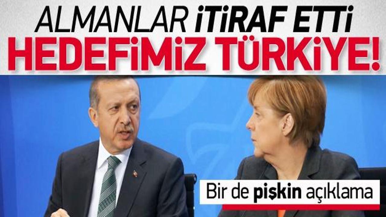 Almanya itiraf etti: Resmi hedefimiz Türkiye