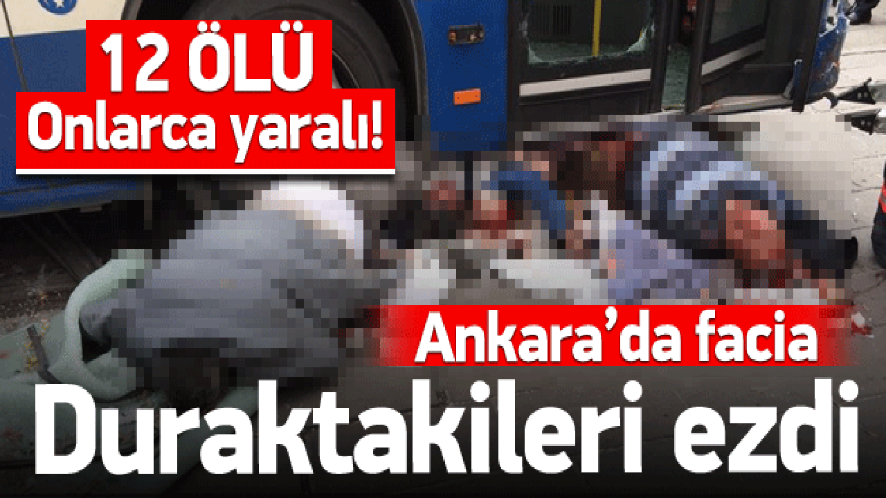 Ankara'da korkun&ccedil; kaza: 12 &ouml;l&uuml;!