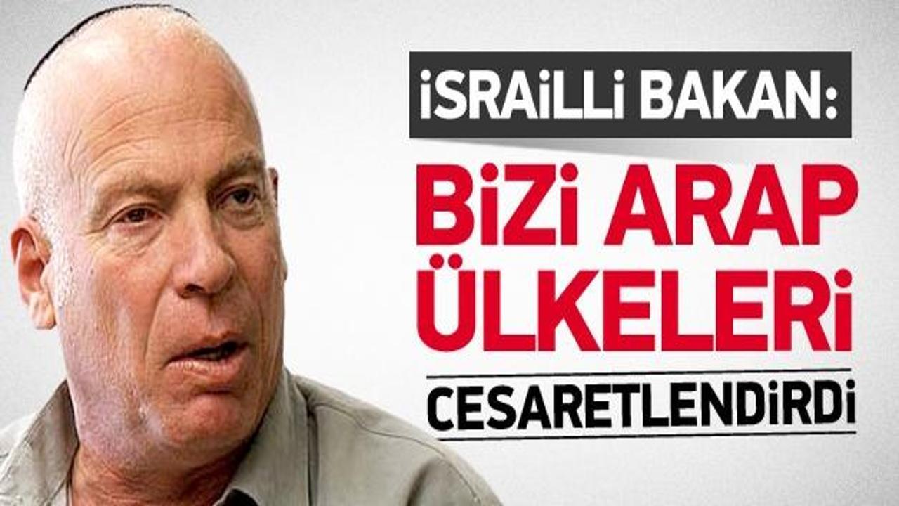 Ariel: Bizi Arap &uuml;lkeleri cesaretlendiriyor