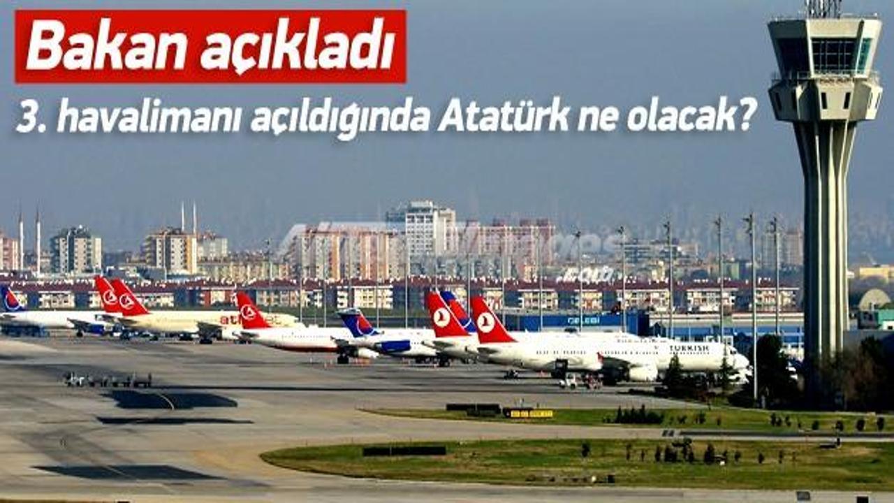 Atatürk Havalimanı ne olacak? Bakan açıkladı