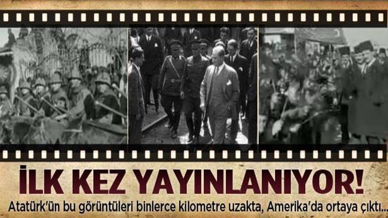 Atatürk'ün ilk kez yayınlanan görüntüleri İZLE