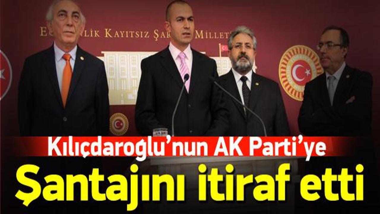 Kılıçdaroğlu'nun AK Parti'ye şantajını itiraf etti