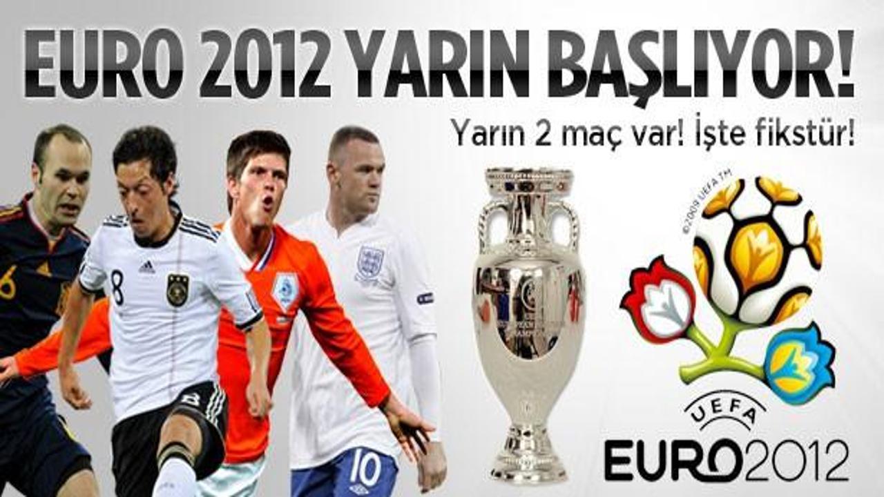 Euro 2012 maçları yarın başlıyor