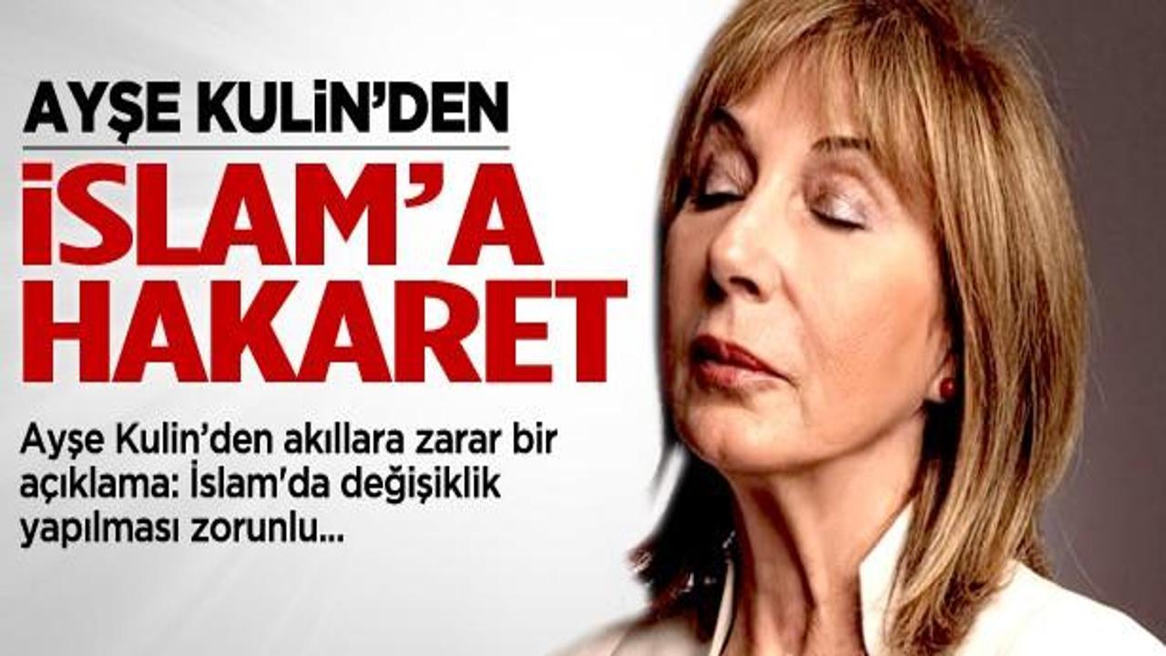 Ayşe Kulin'den İslam ile ilgili skandal s&ouml;zler!