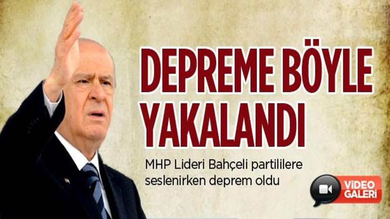 Bahçeli konuşma yaparken deprem oldu!