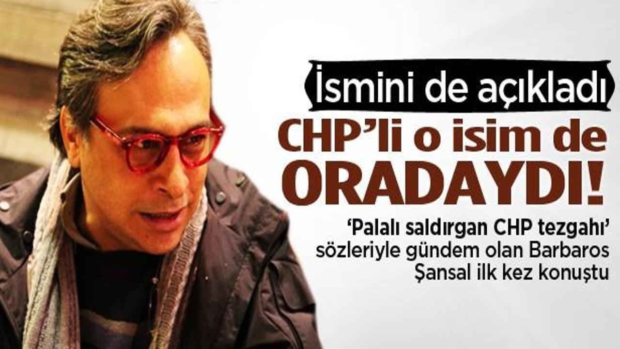 Barbaros Şansal: O zaman Gürsel Tekin de vardı