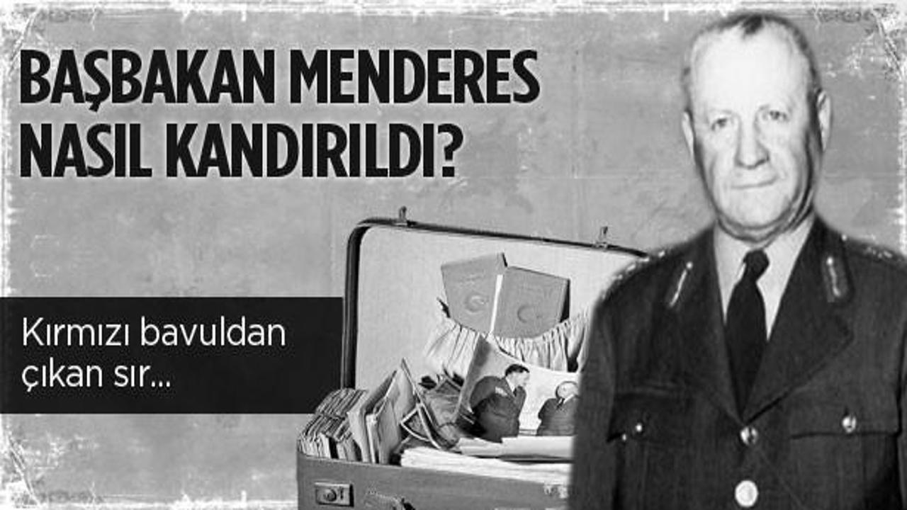 Başbakan Menderes'i nasıl kandırdılar?