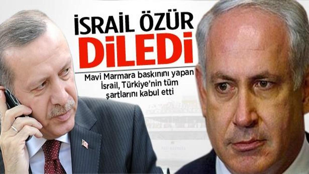 İsrail 3 yıl sonra Türkiye'den özür diledi
