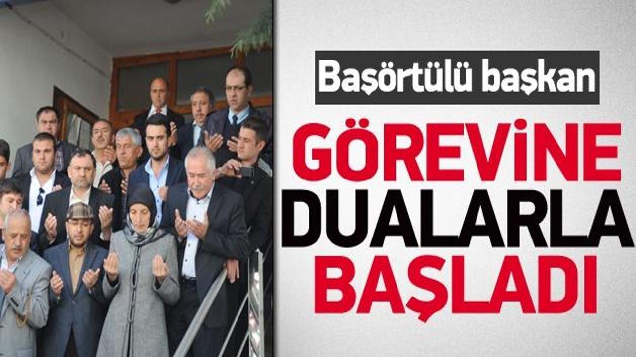Baş&ouml;rt&uuml;l&uuml; Başkan g&ouml;revine dualarla başladı