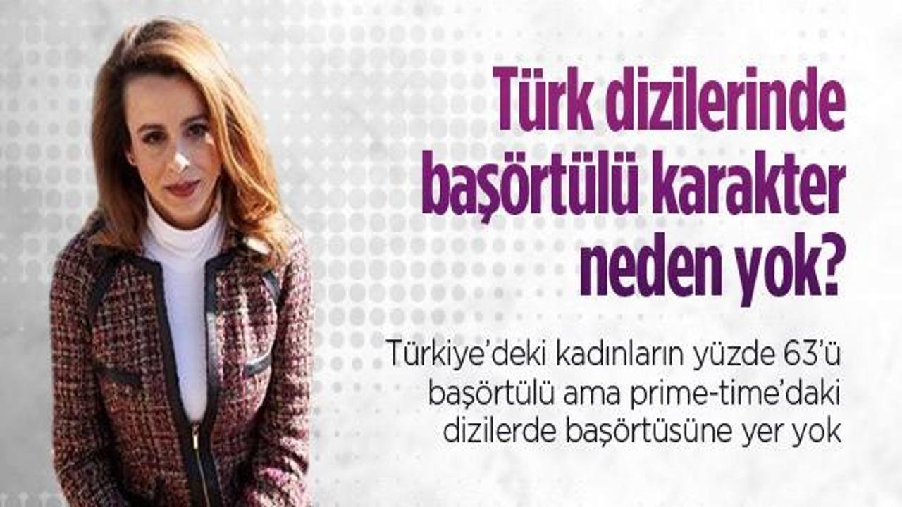 Baş&ouml;rt&uuml;l&uuml; karaktere dizilerde yer yok
