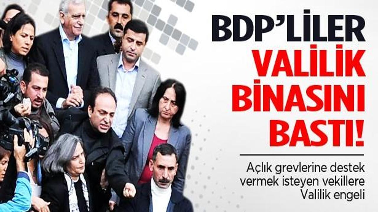 BDP'li vekiller Valilik binasını bastı!