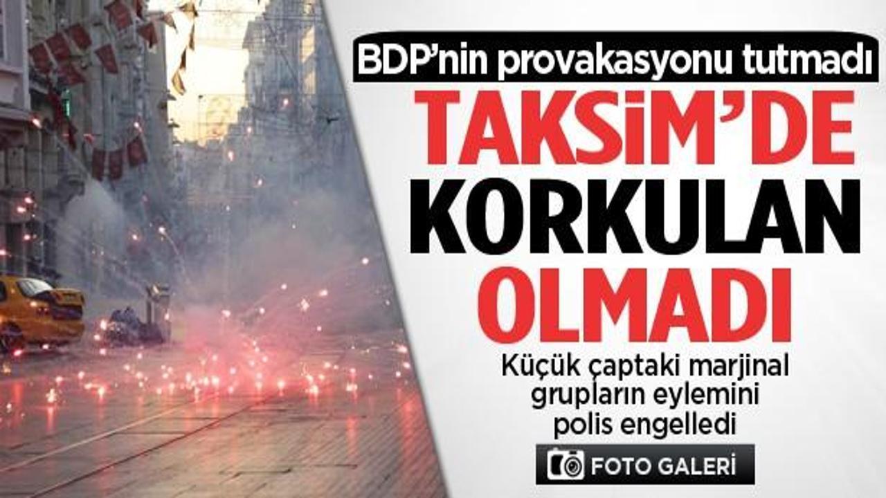 BDP'nin çağrısına rağmen Taksim'de korkulan olmadı
