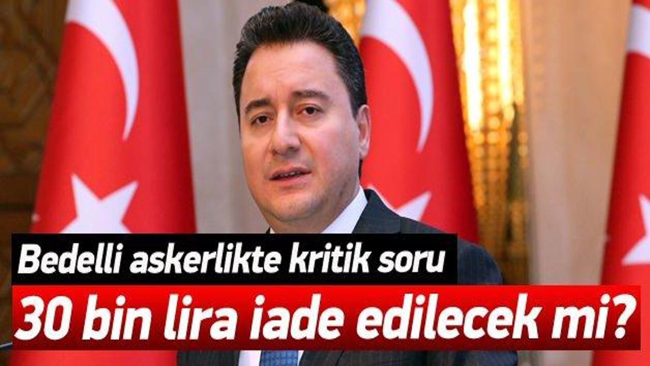 Bedellide 30 bin ödeyene para iadesi yapılacak mı?