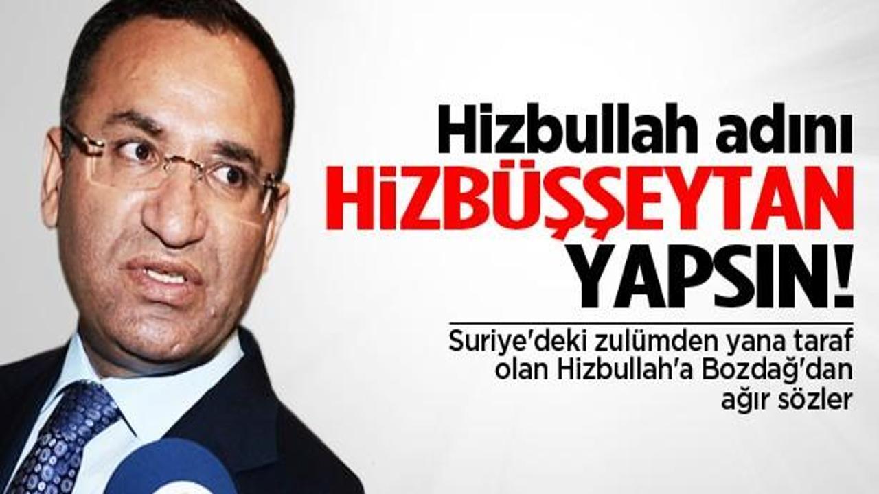 Bekir Bozdağ'dan Hizbullah'a ağır sözler