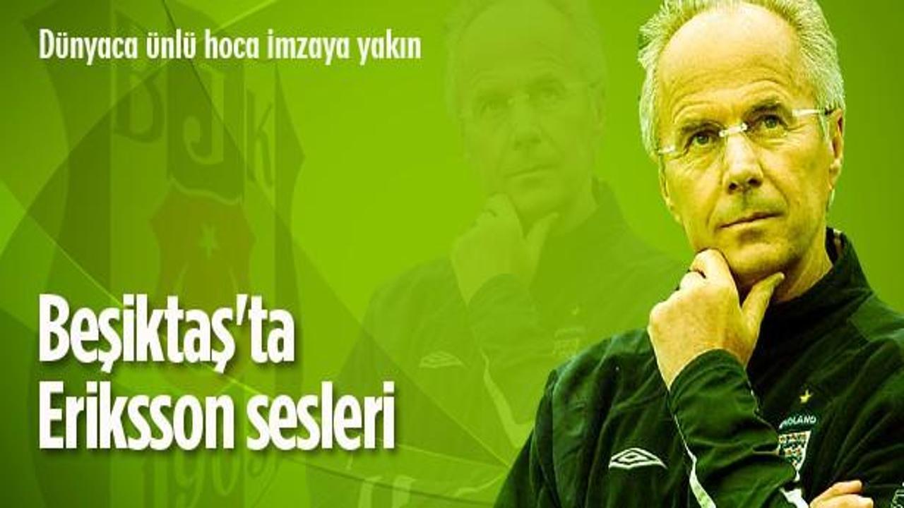 Beşiktaş'ta Eriksson sesleri