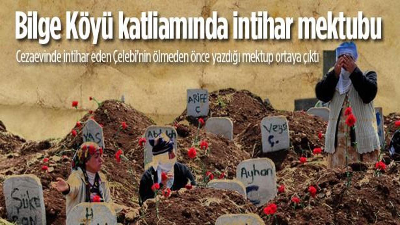 Bilge katliamında intihar mektubu