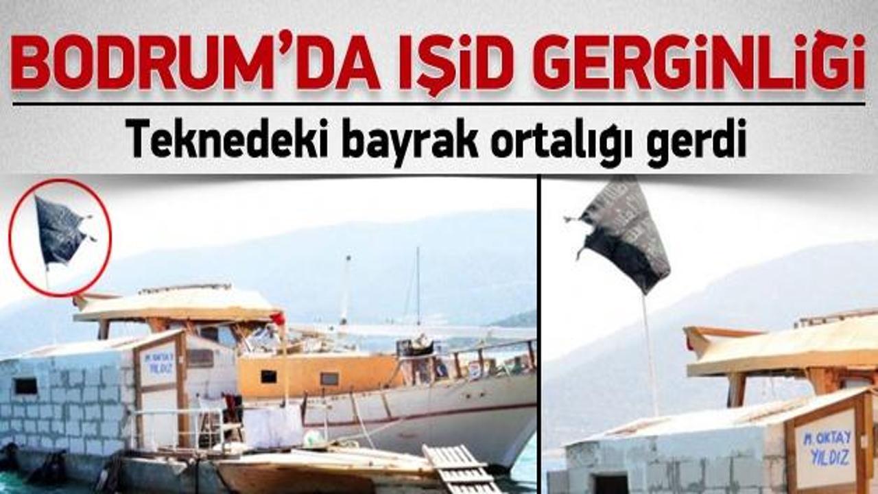 Bodrum'da IŞİD bayraklı sanılan tekne gerginliği