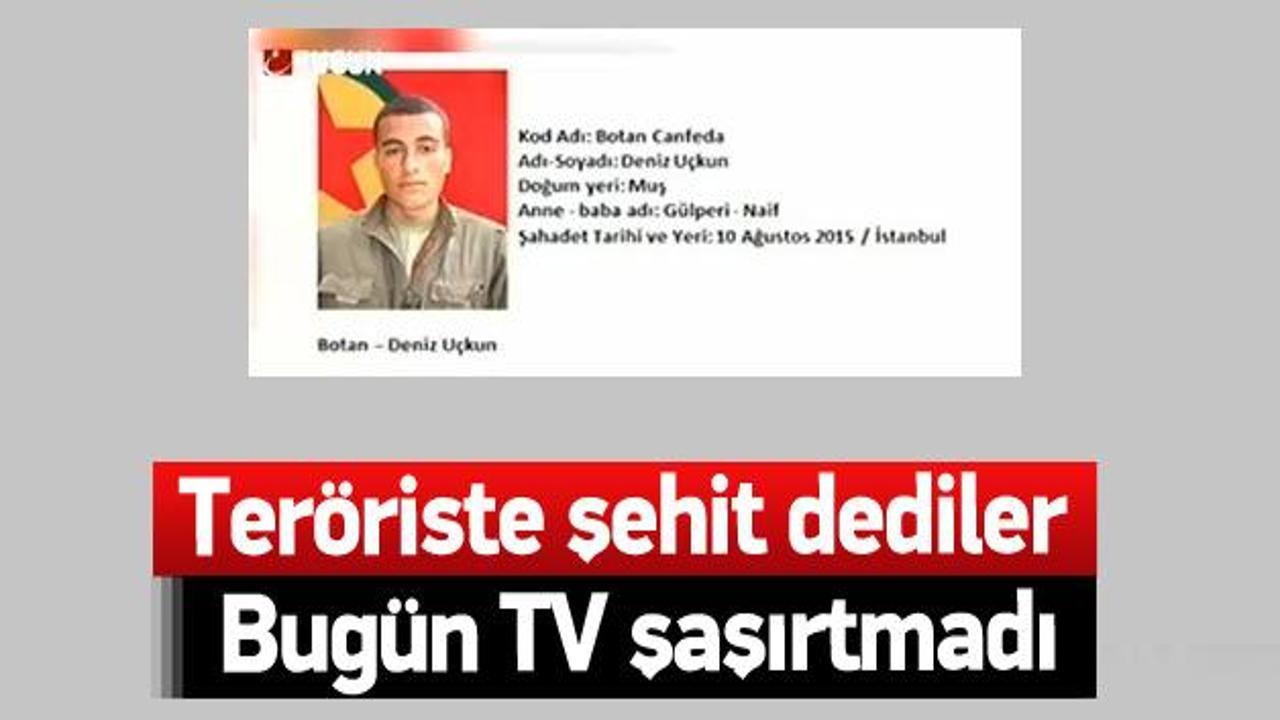 Bugün TV'de PKK'lılar için şehit tanımlaması