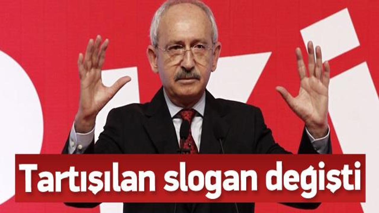 CHP tartışmalara konu olan sloganı değiştirdi