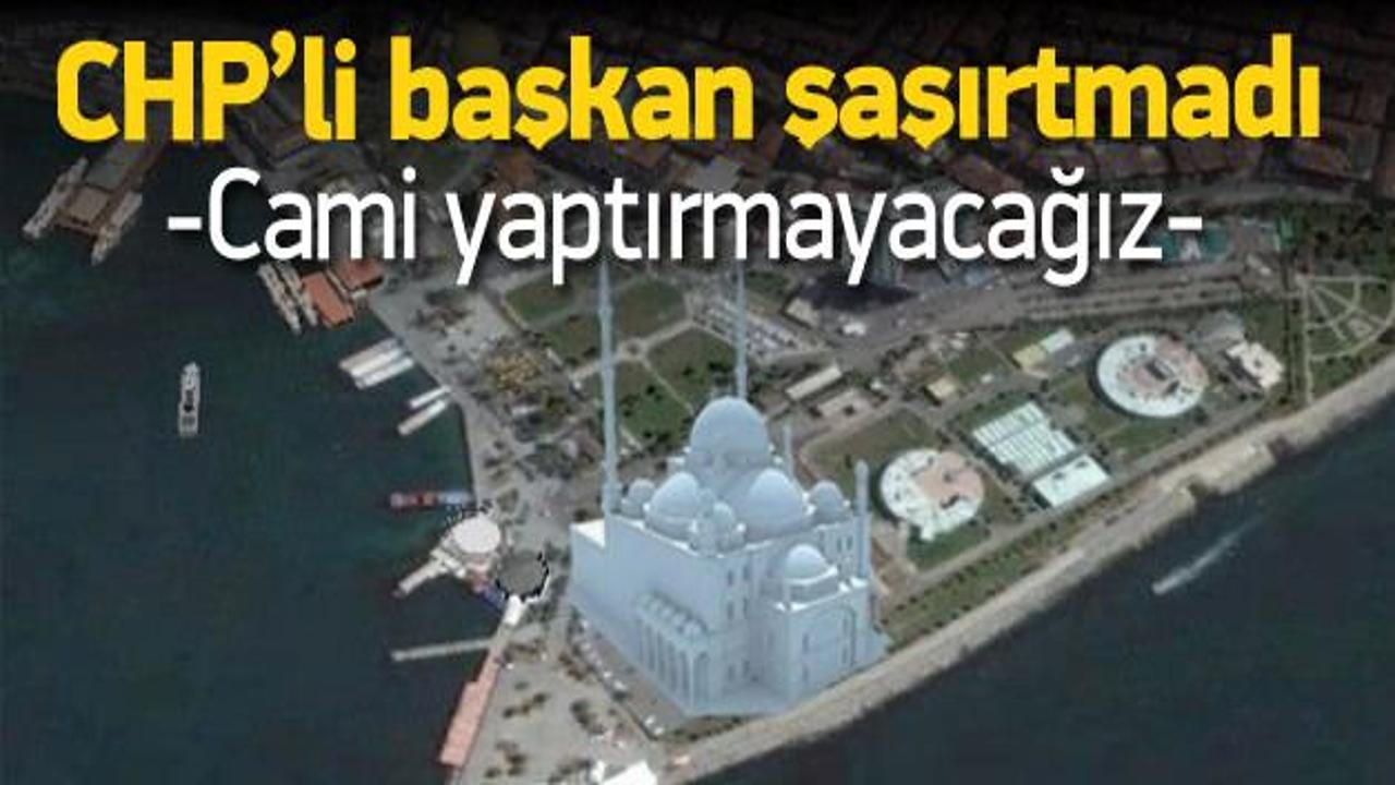 CHP'li Başkan: Kadıköy'e cami yaptırmayacağız