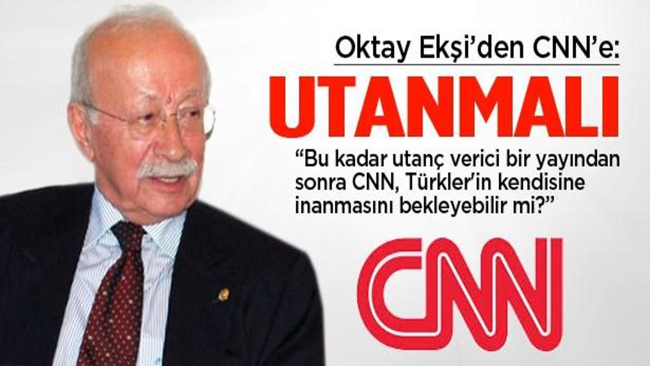 CHP'li Oktay Ekşi'den CNN'e: Utanmalıdır