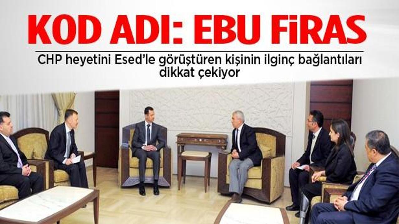 CHP'lileri Esed'le g&ouml;r&uuml;şt&uuml;ren ismin ilgin&ccedil; bağlantıları