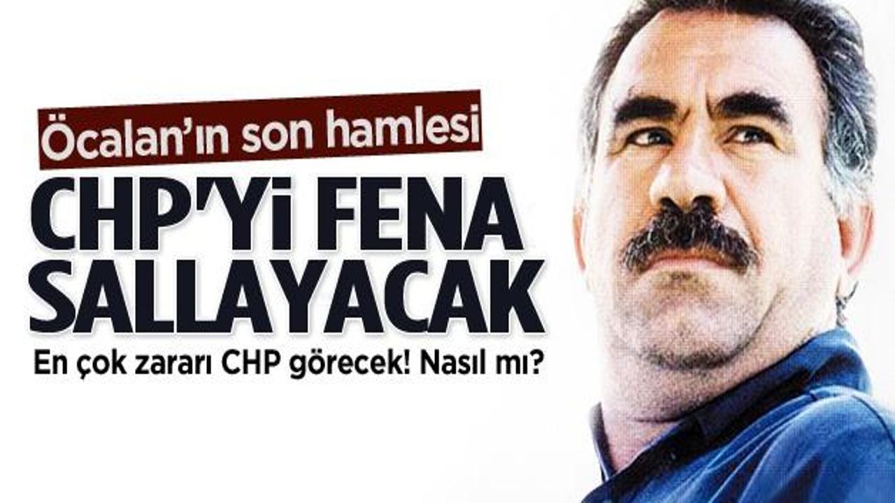 'CHP'ye en büyük tuzağı Öcalan kurdu'