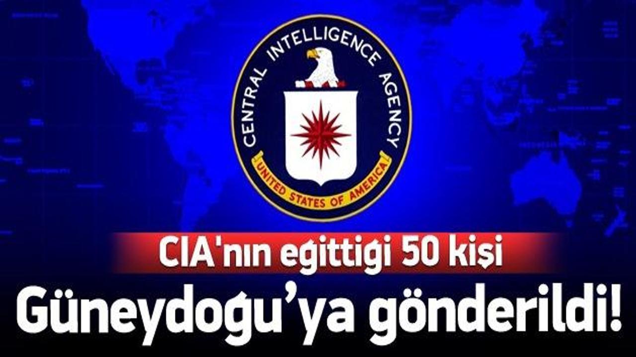 CIA'nın eğittiği 50 açılımcı!