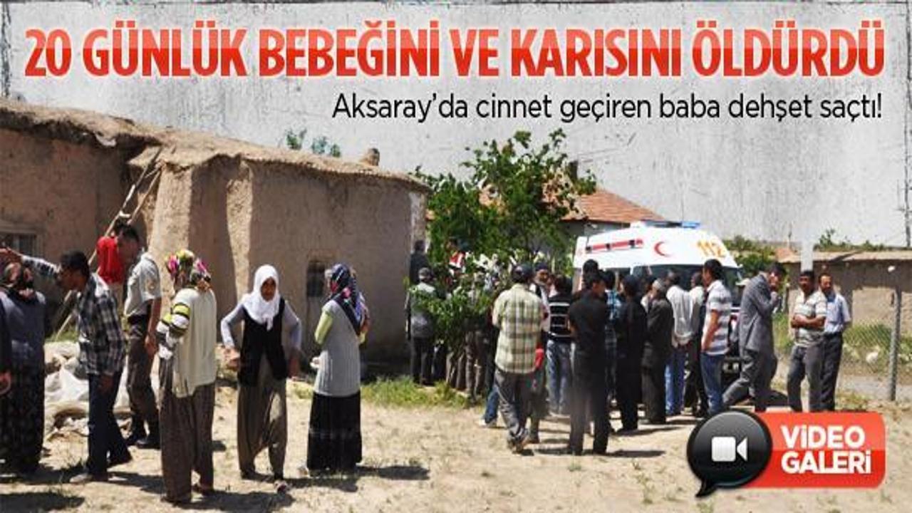 Cinnet ge&ccedil;iren baba karısını ve bebeğini &ouml;ld&uuml;rd&uuml;!