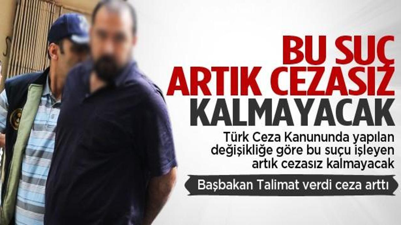 Cinsel suçlar artık cezasız kalmayacak