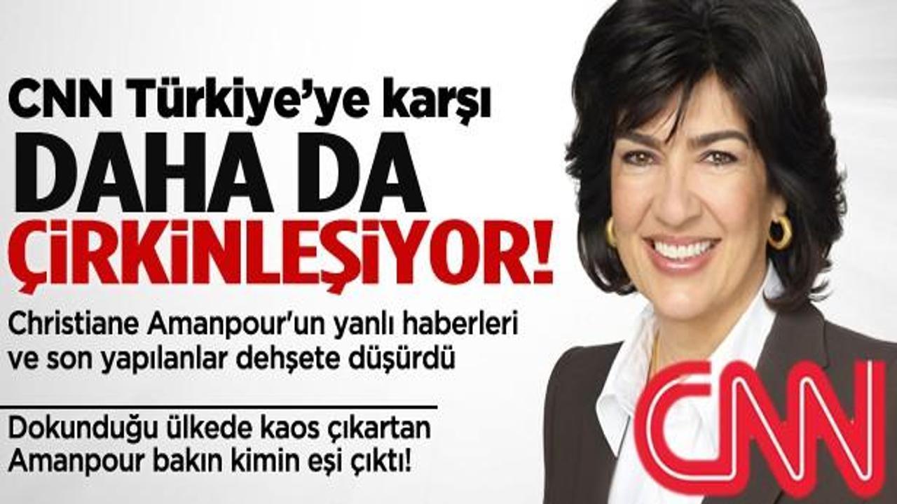 CNN T&uuml;rkiye'ye karşı daha da &ccedil;irkinleşiyor!