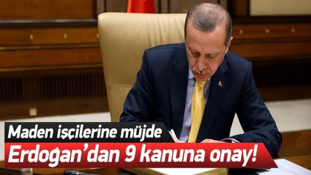 Cumhurbaşkanı Erdoğan, 9 kanunu onayladı!