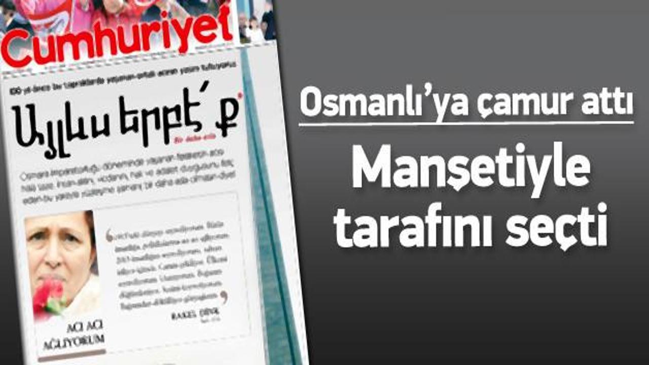Cumhuriyet gazetesinden Ermenice manşet