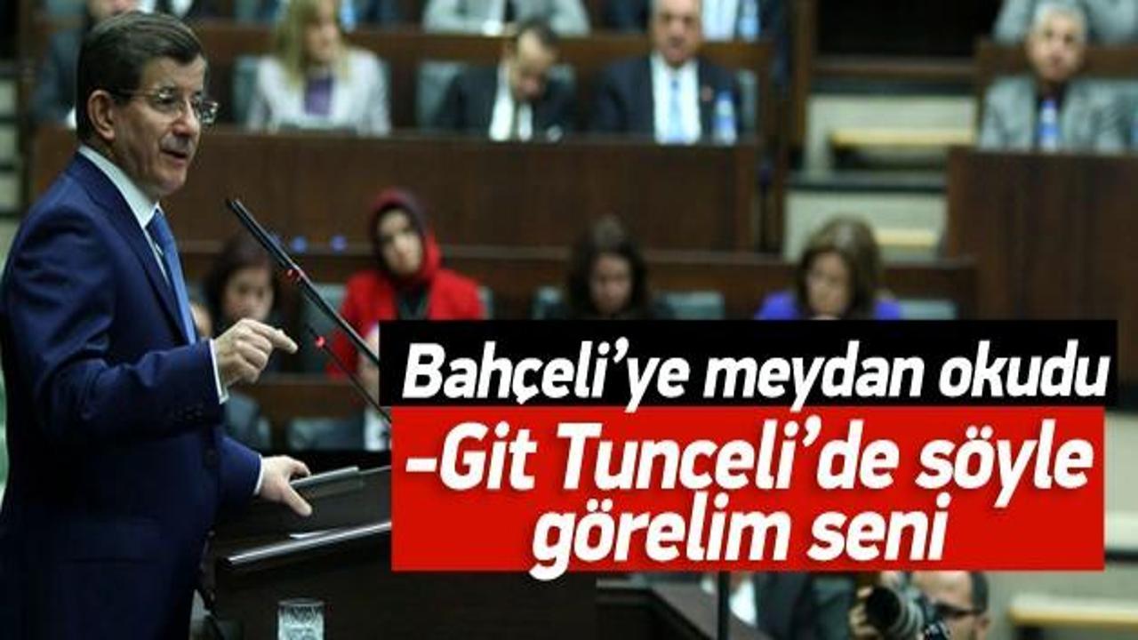 Davutoğlu Bahçeli'ye meydan okudu: Tunceli'ye git