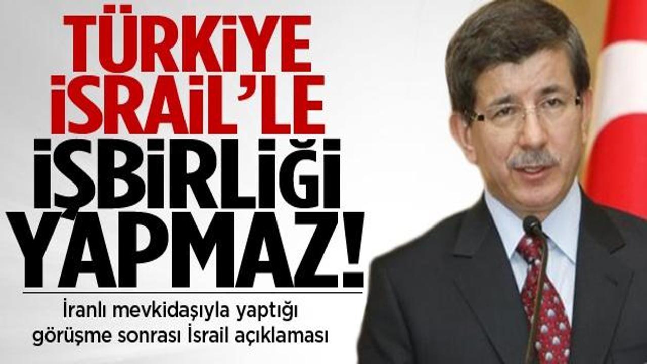 Davutoğlu: Türkiye İsrail'le işbirliği yapmaz
