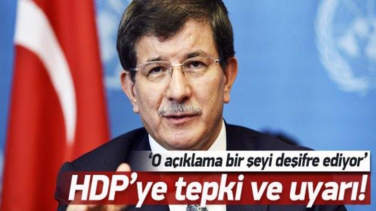 Davutoğlu'ndan HDP'nin o açıklamasına tepki