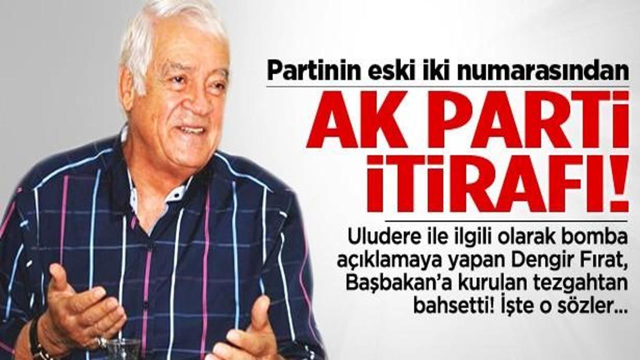 Dengir Mir Mehmet Fırat'tan AK Parti itirafı