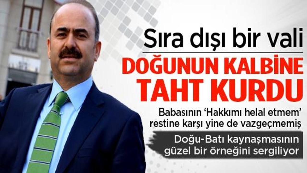 Doğunun kalbine taht kuran sıra dışı vali