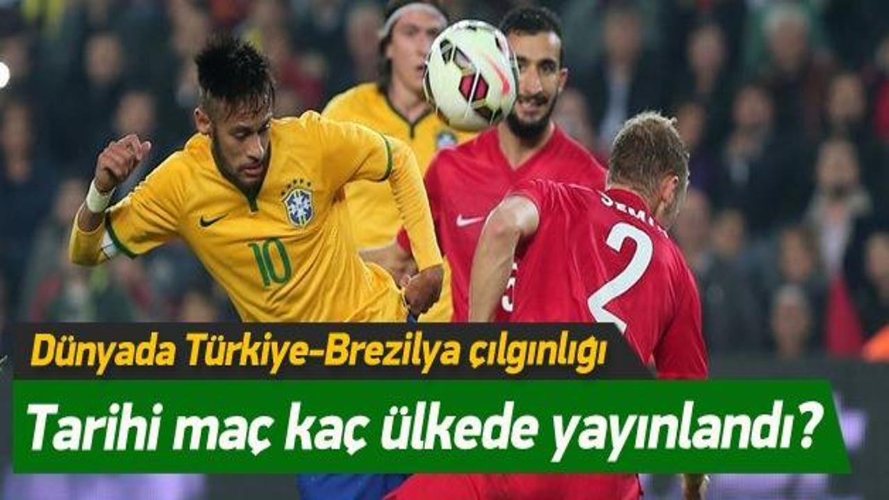 Dünyada Türkiye - Brezilya çılgınlığı!