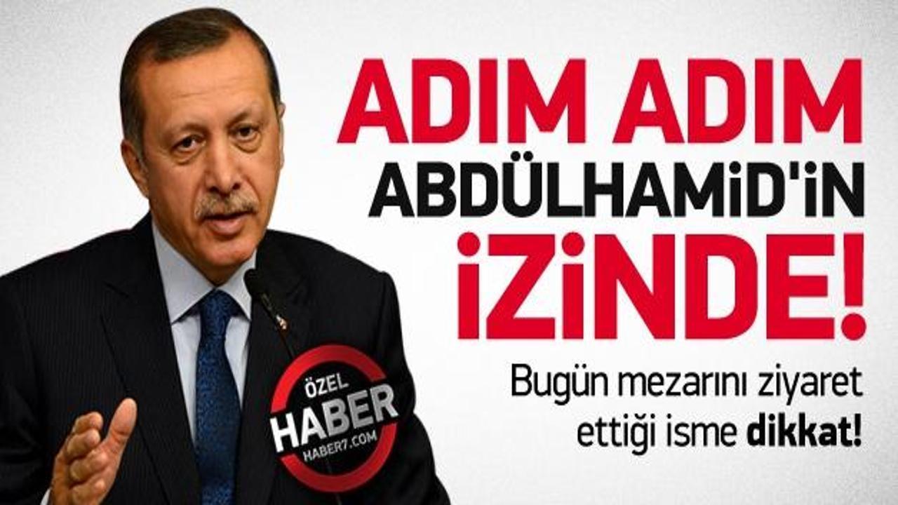 Erdoğan 2. Abdülhamid'in izinde