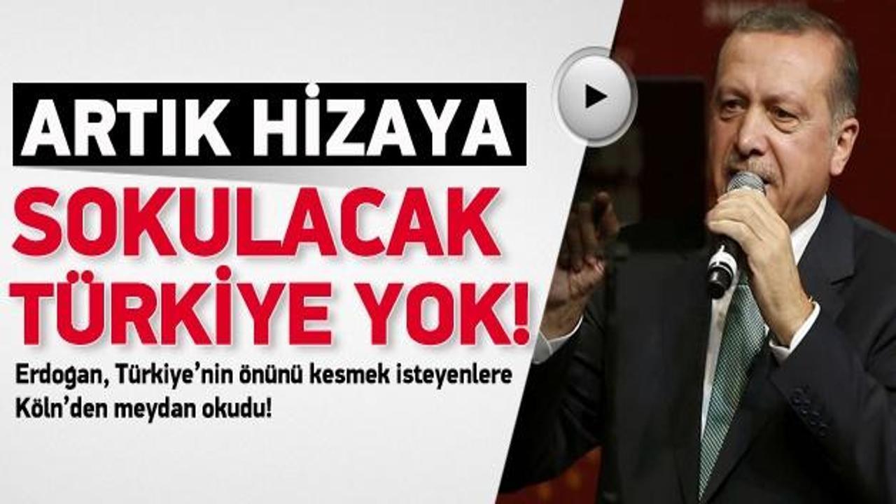 Erdoğan: Artık hizaya sokulacak Türkiye yok!